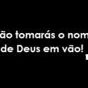 Ensino dos 10 mandamentos: O que ensina o terceiro mandamento?