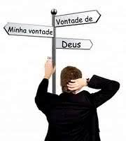 Deus, vontade, decisão, obediência