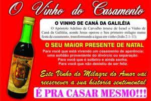 Pra casar: Vinho do milagre do amor vindo direto de Caná da Galileia