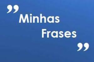 Minhas Frases [1]