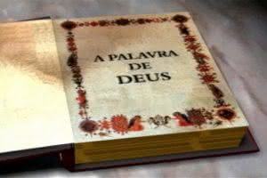 O que a Palavra de Deus fala sobre a Palavra de Deus?