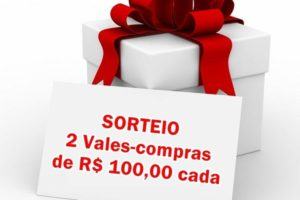 Sorteio Dia dos Namorados 2016: 2 vales-compras de R$ 100,00 cada