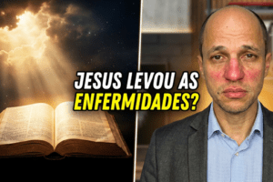 Se Jesus levou as nossas enfermidades por que os crentes ainda ficam doentes?