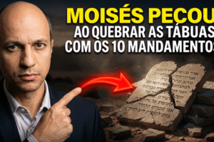 Moisés pecou ao se irar e quebrar as tábuas da Lei? Deus o repreendeu?